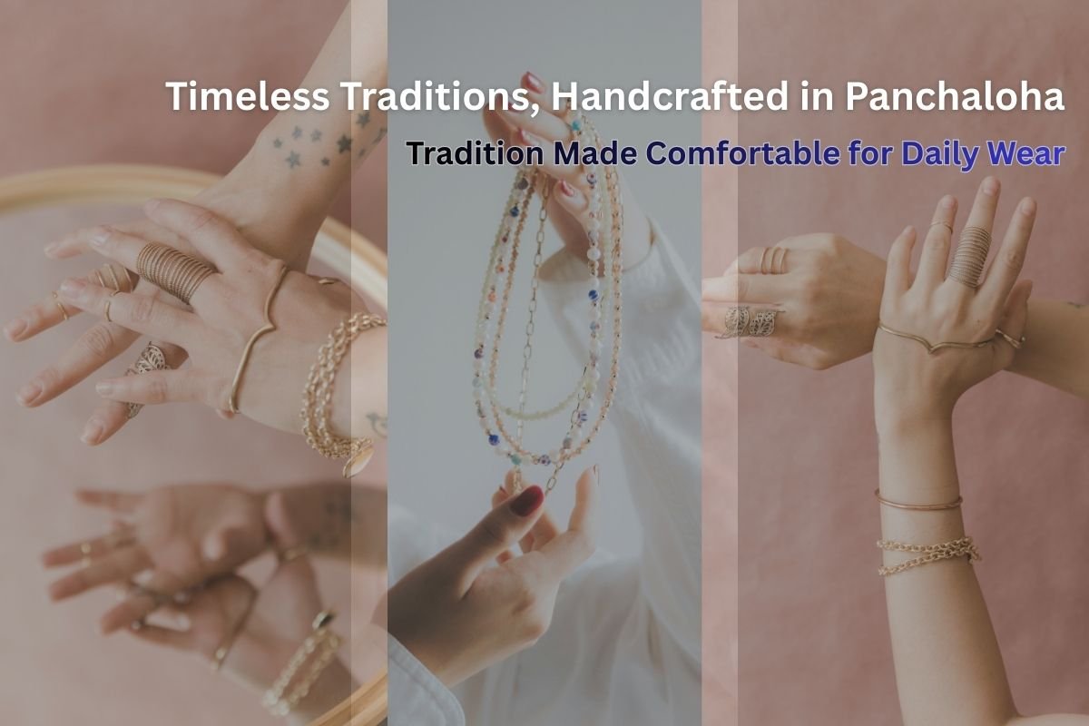 Timeless Traditions, Handcrafted in Panchaloha